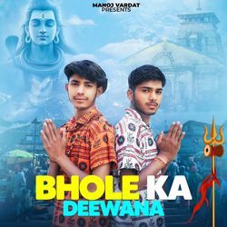 Bhole Ka Deewana-AFEHWzwGQUk