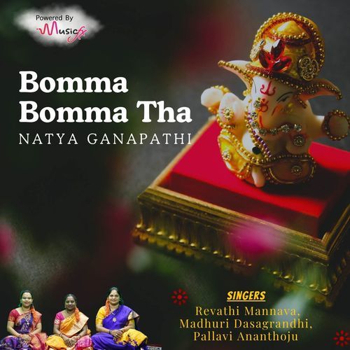 Bomma Bomma Tha (Natya Ganapathi)