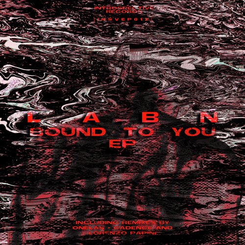 Bound To You EP