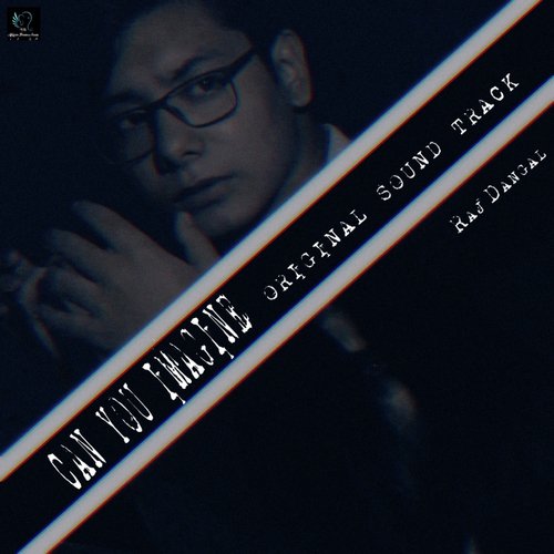Can You Imagine (Original soundtrack from the short film "Can You Imagine")