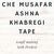 Che Musafar Ashna Khabregi Tape