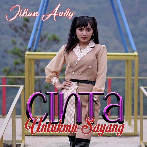 Cinta Untukmu Sayang_poster_image