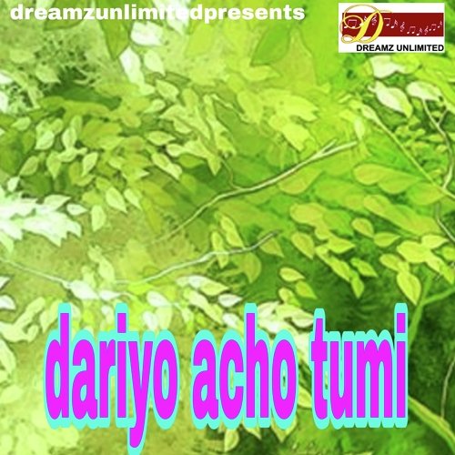 Dariye Acho Tumi