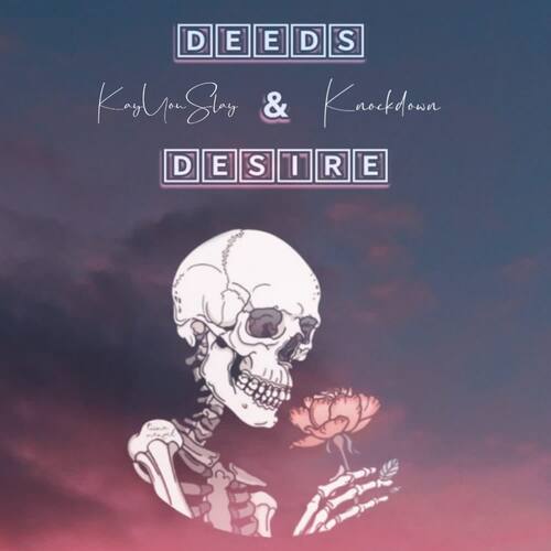 Deeds and Desire