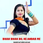 Dhak Dhak Dil Ke Andar Me
