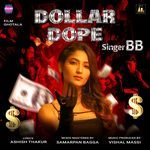 Dollar Dope (From "Ghotala")