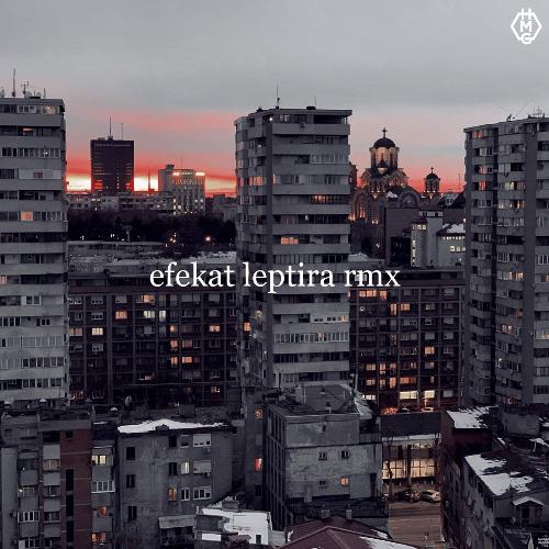 Efekat Leptira (Remix)