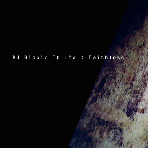 Faithless (feat. LMJ)