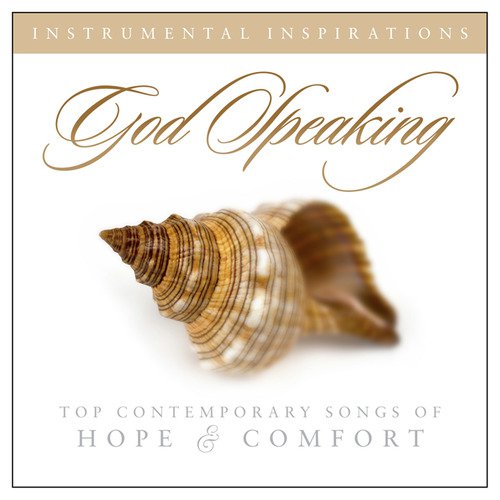 God Speaking - Top Contemporary Songs of Hope & Comfort_poster_image