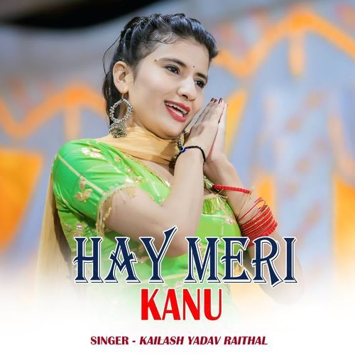 Hay Meri Kanu