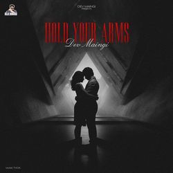 Hold Your Arms-GQYFBARBBHk