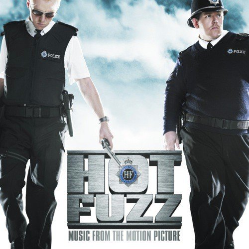 Hot Fuzz Soundtrack