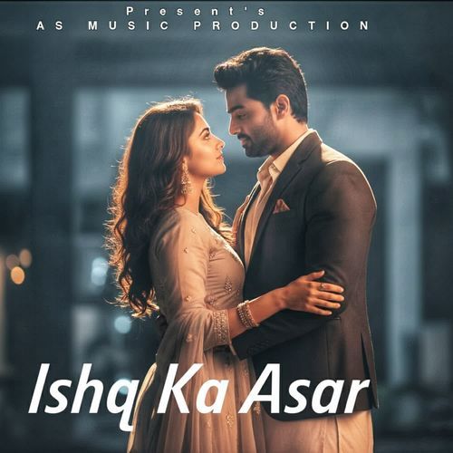 Ishq Ka Asar