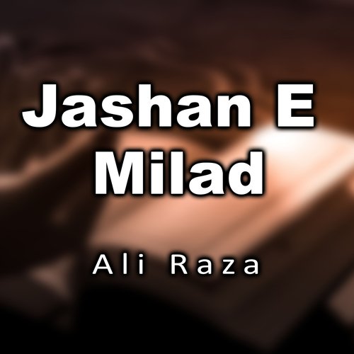 Jashan E Milad