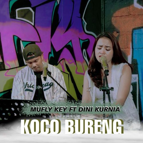 Koco Bureng (feat. Dini Kurnia)_poster_image