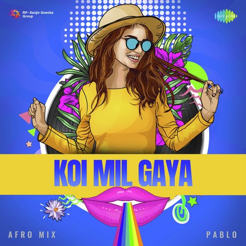 Koi Mil Gaya - Afro Mix
