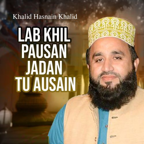 Lab Khil Pausan Jadan Tu Ausain