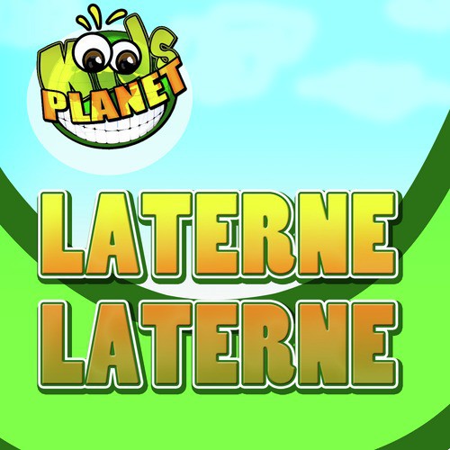 Laterne, Laterne