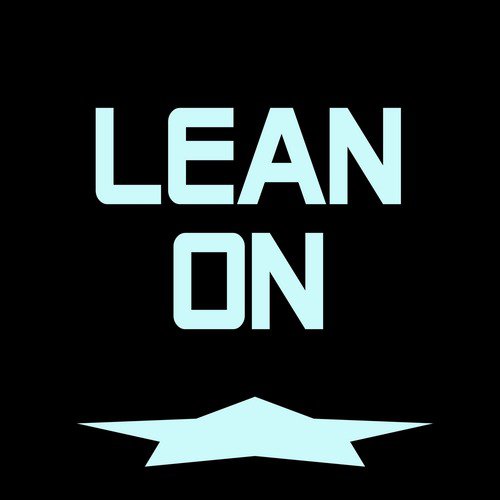 Lean On_poster_image