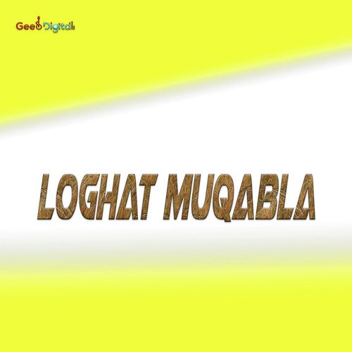 Loghat Muqabla