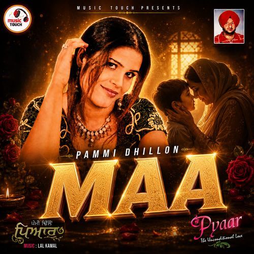 MAA (From "Pyaar")