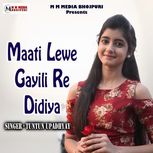 Maati Lewe Gayili Re Didiya