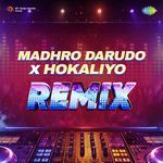 Madhro Darudo X Hokaliyo - Remix