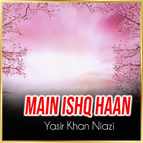 Main Ishq Haan