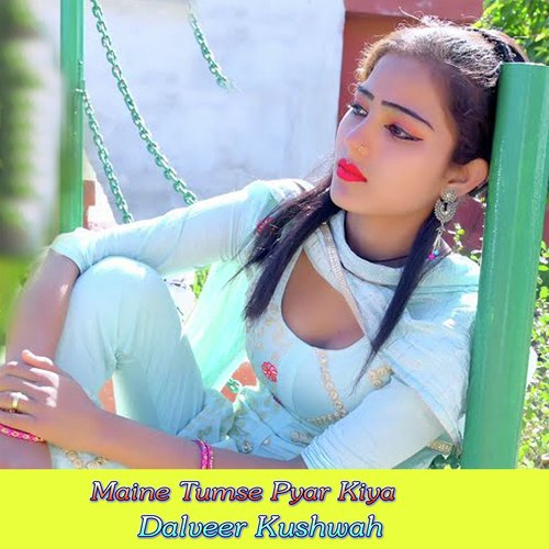 Maine Tumse Pyar Kiya