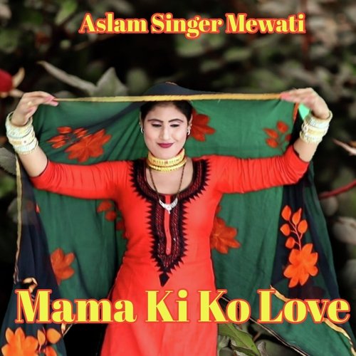 Mama Ki Ko Love