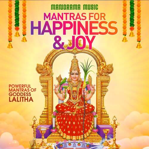 Mantras for Happiness & Joy (Powerful Mantras of Goddess Lalitha)