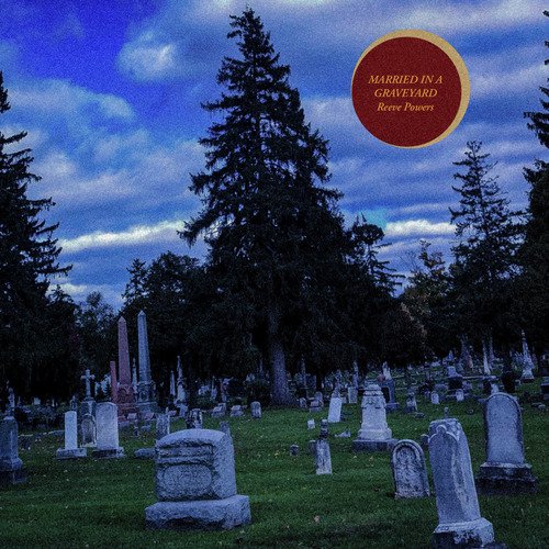 Married in a Graveyard