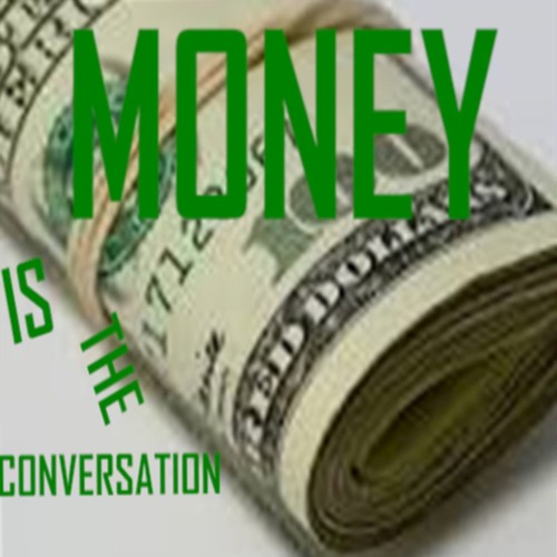 Money Is the Conversation - Single