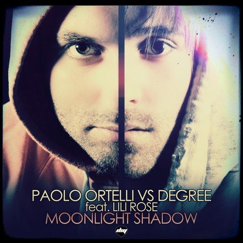 Moonlight Shadow (Spankers Extended) (Paolo Ortelli Vs Degree)