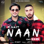 Naan - Remix By DJ A-Vee