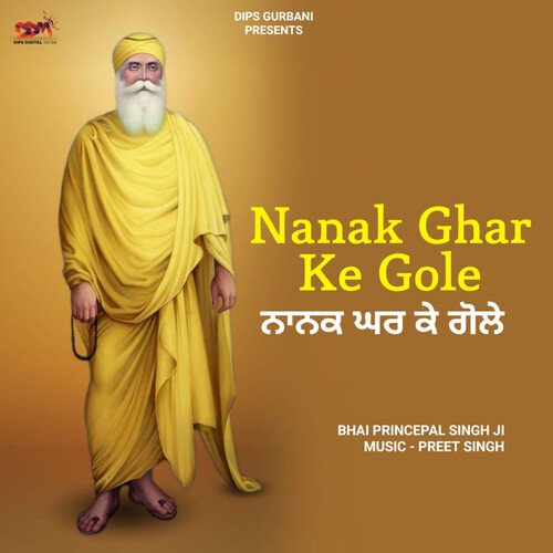 Nanak Ghar Ke Gole