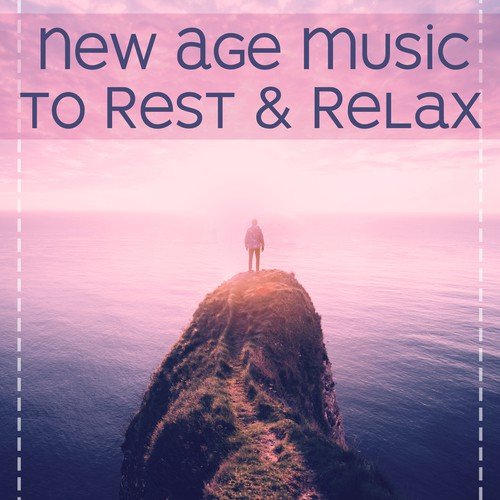 New Age Music to Rest & Relax – Soft & Calming Sounds, Meditation Lounge, Music to Calm Down, Soothing Waves