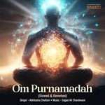 Om Purnamadah (Slowed & Reverbed)