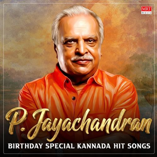 P Jayachandran Birthday Special Kannada Hit Songs