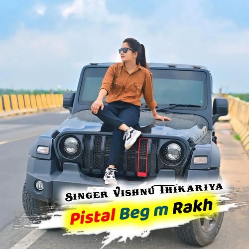 Pistal Beg m Rakh