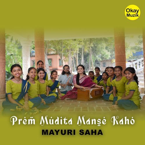 Prem Mudita Manse Kaho