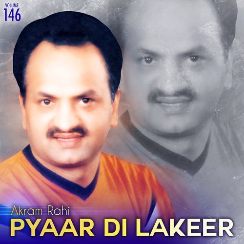 Pyaar Di Lakeer, Vol. 146