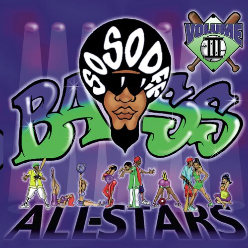 So So Def Bass All-Stars Vol.  III