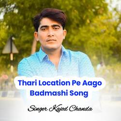 Thari Location Pe Aago Badmashi Song-PBkvWUx4RHA