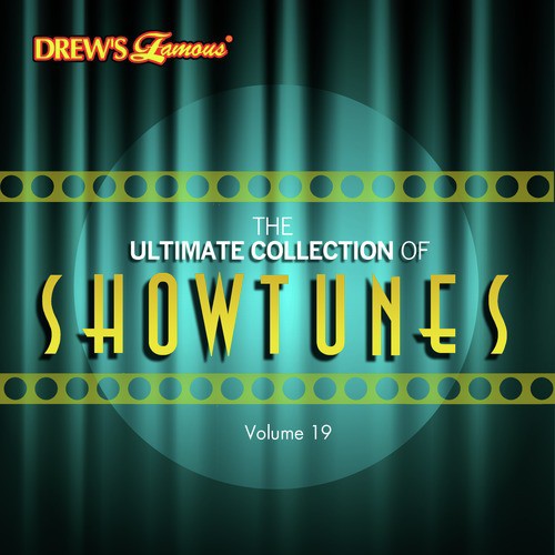 The Ultimate Collection of Showtunes, Vol. 19