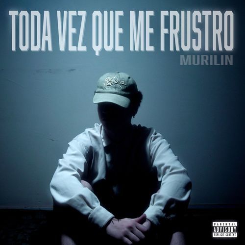 Toda vez que me frustro
