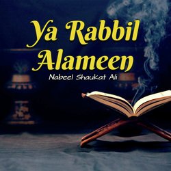 Ya Rabbil Alameen-MQYMADFlQEE