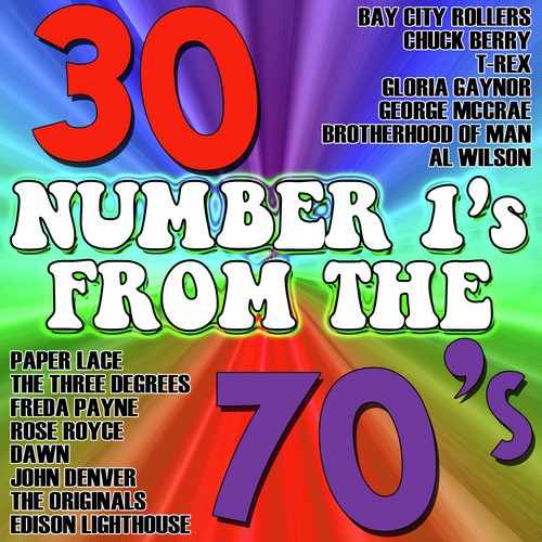 30 Number 1's from the 70's