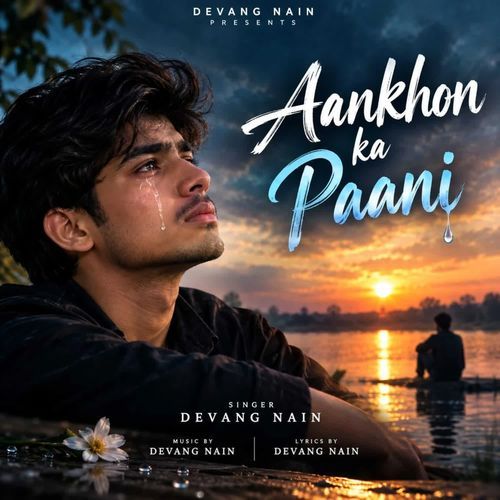 Aankhon ka paani
