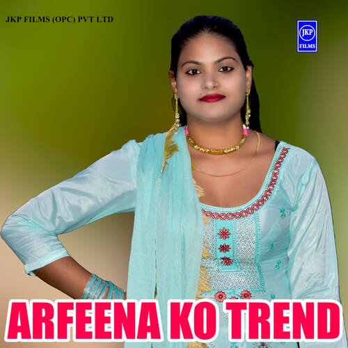 Arfeena Ko Trend